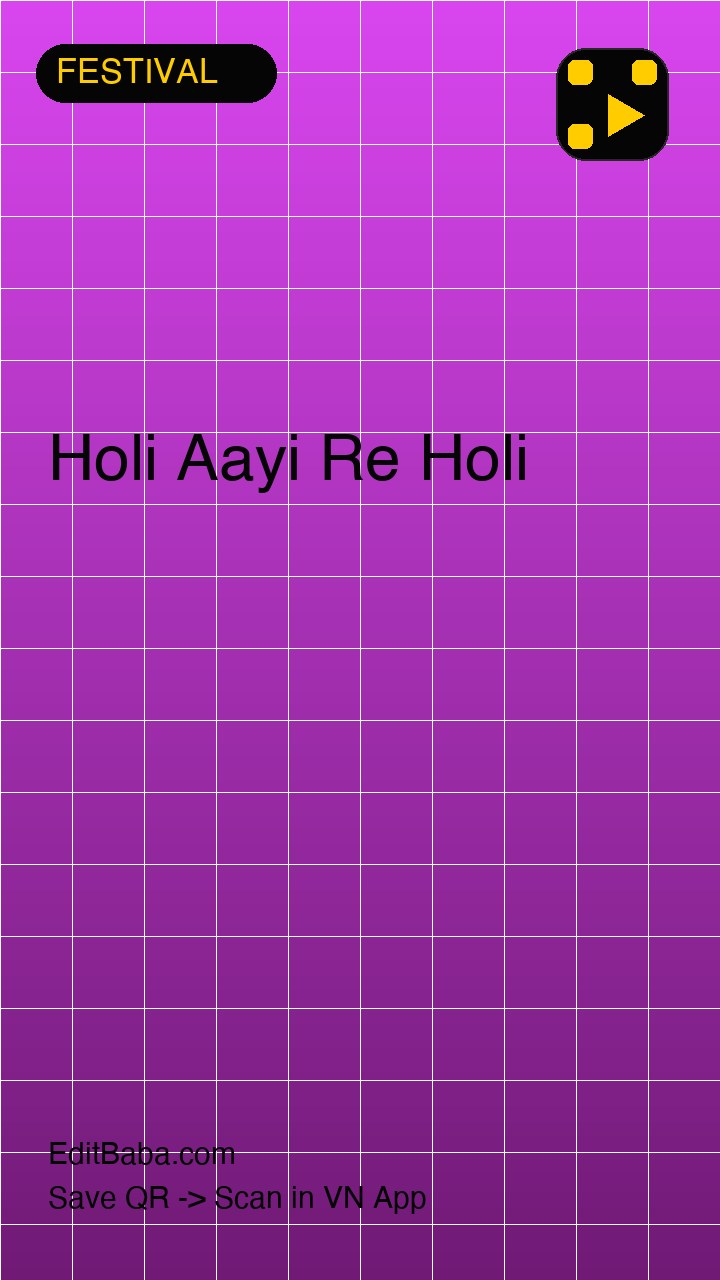 Holi Aayi Re Holi VN code template preview