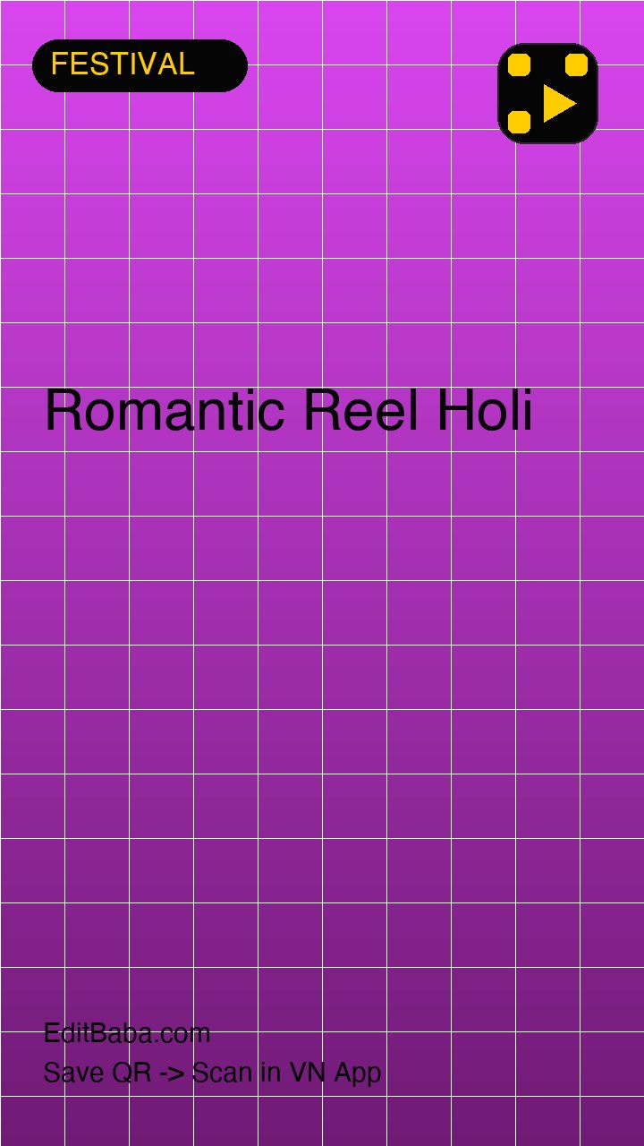 Romantic Reel Holi VN code template preview