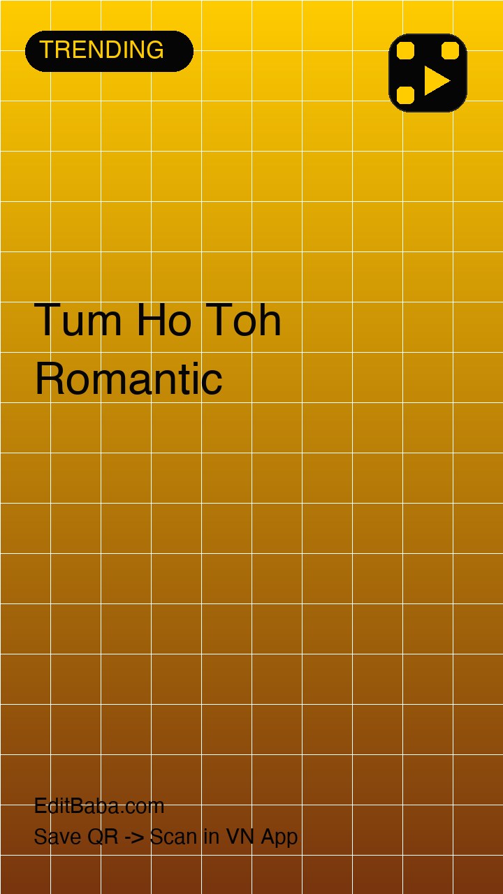 Tum Ho Toh Romantic VN code template preview